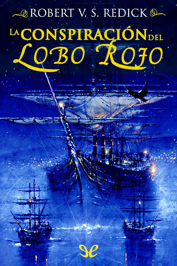 La conspiración del Lobo Rojo