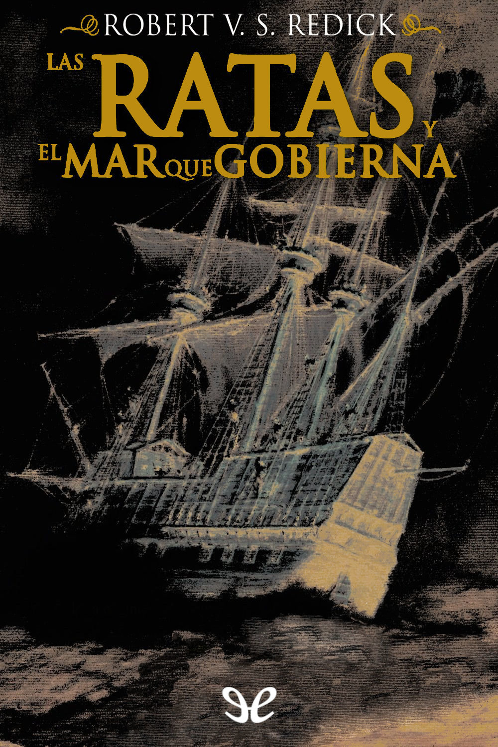 Las ratas y el Mar que Gobierna