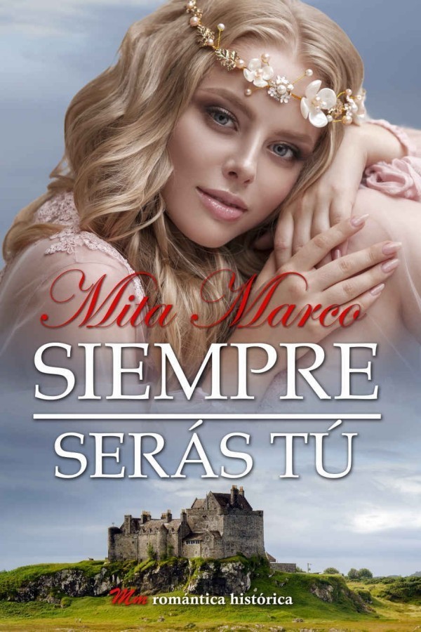 Siempre serás tú