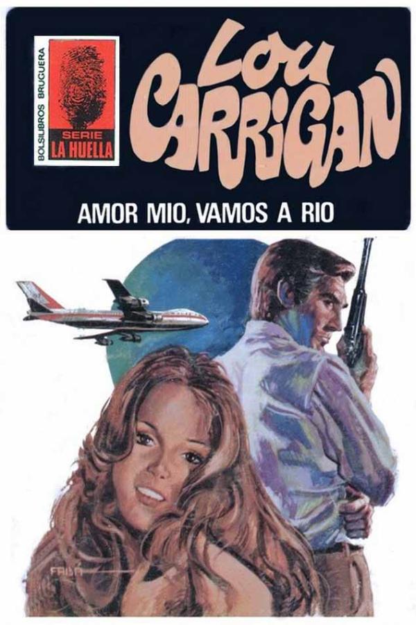 Amor mío, vamos a Río (3ª Ed.)