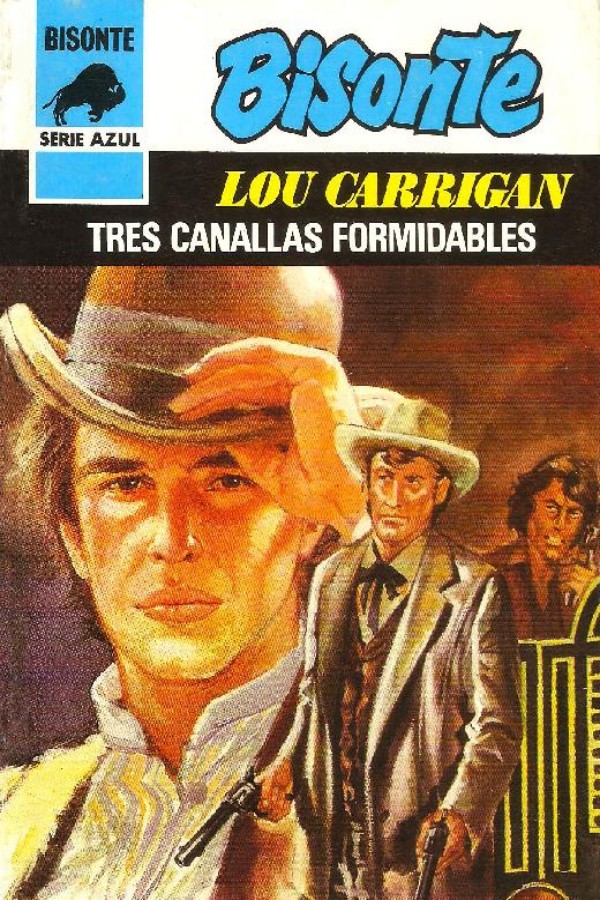 Tres canallas formidables