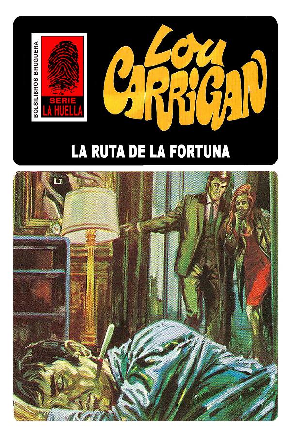 La ruta de la fortuna (2ª Ed.)