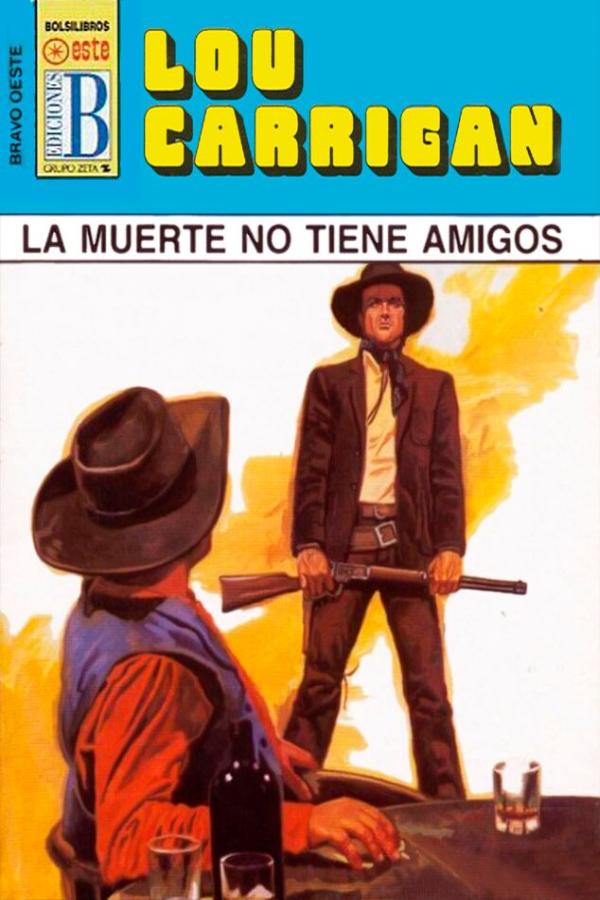 La muerte no tiene amigos