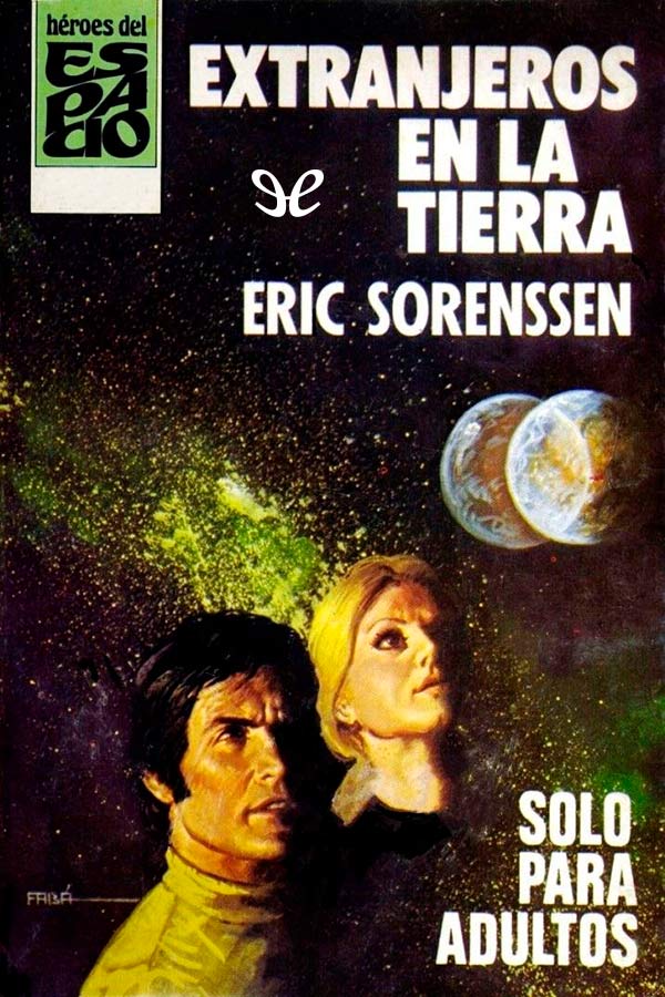 Extranjeros en la Tierra