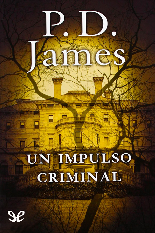 Un impulso criminal