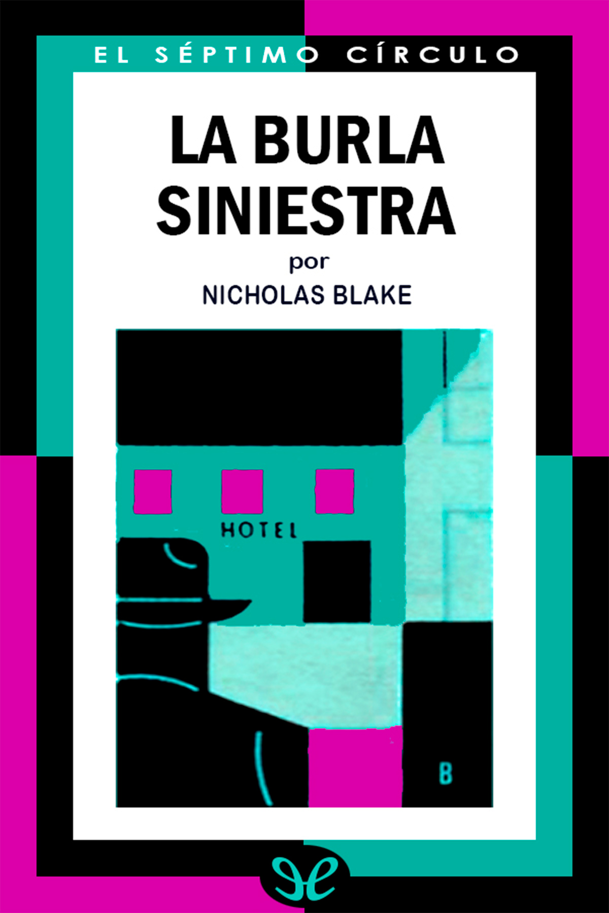 La burla siniestra