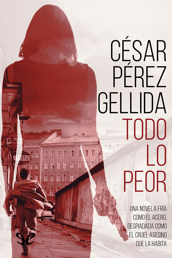 Todo lo peor