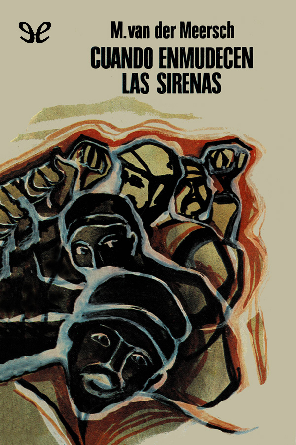 Cuando enmudecen las sirenas
