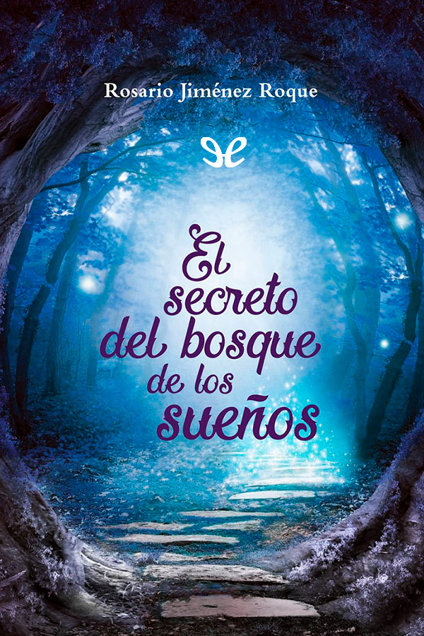 El secreto del bosque de los sueños
