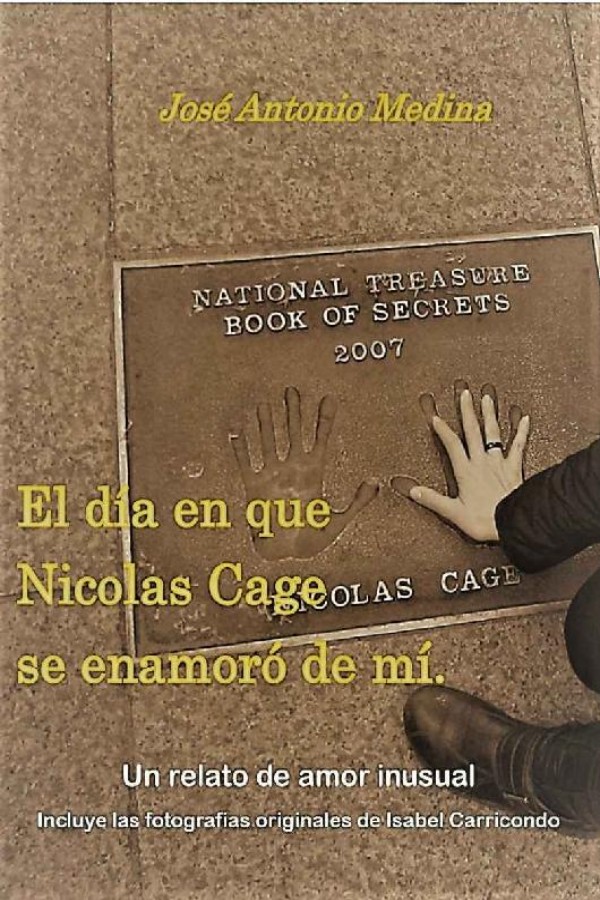 El día en que Nicolas Cage se enamoró de mí