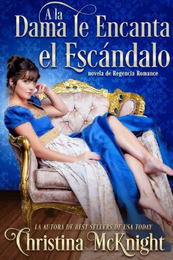 A la dama le encanta el escándalo