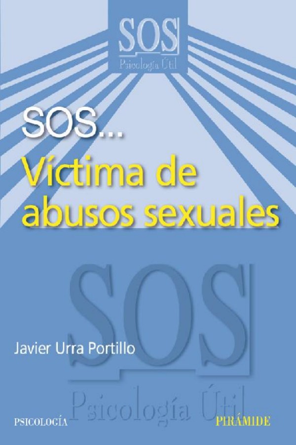 SOS... Víctima de abusos sexuales