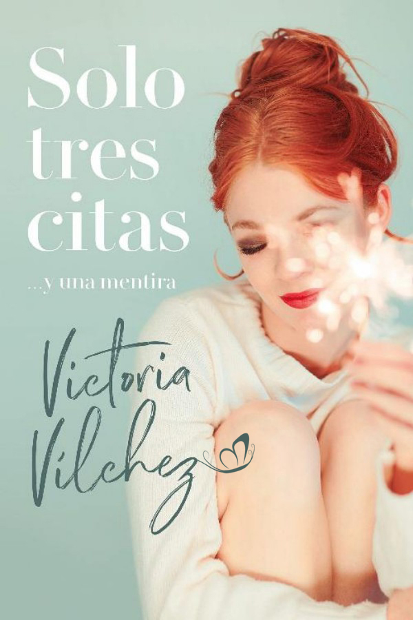Solo tres citas… y una mentira
