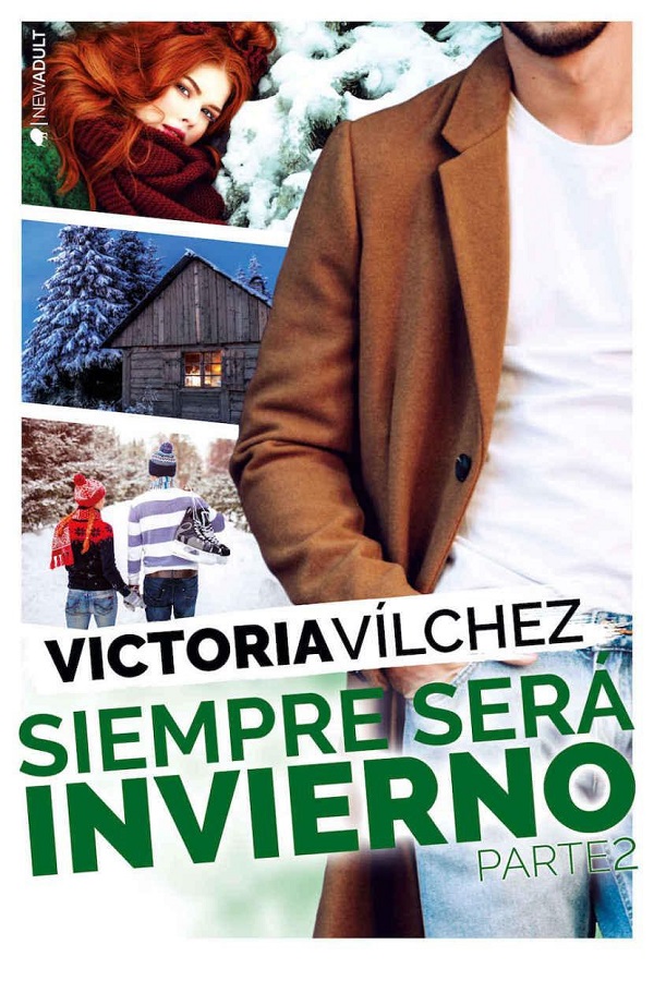 Siempre será invierno. Parte 2