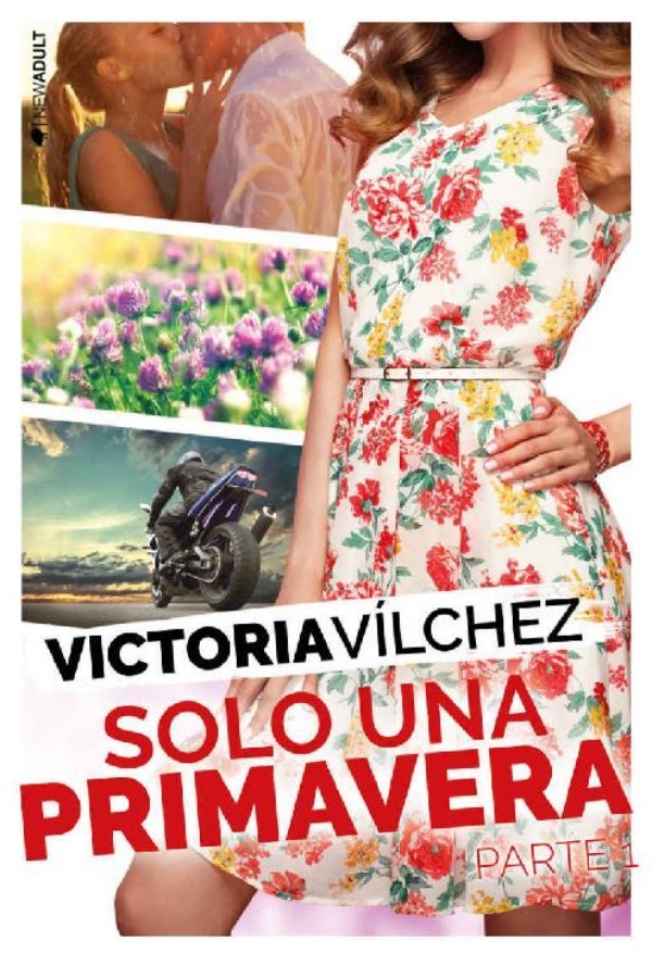 Solo una primavera. Parte 1