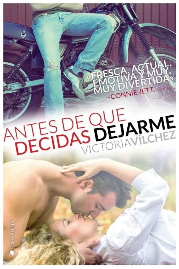 Antes de que decidas dejarme