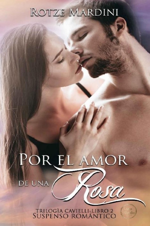 Por el amor de una rosa