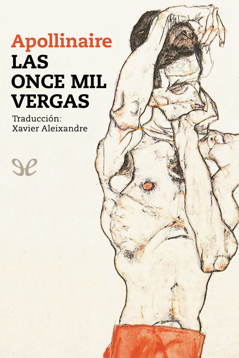 Las once mil vergas (trad. Xavier Aleixandre)