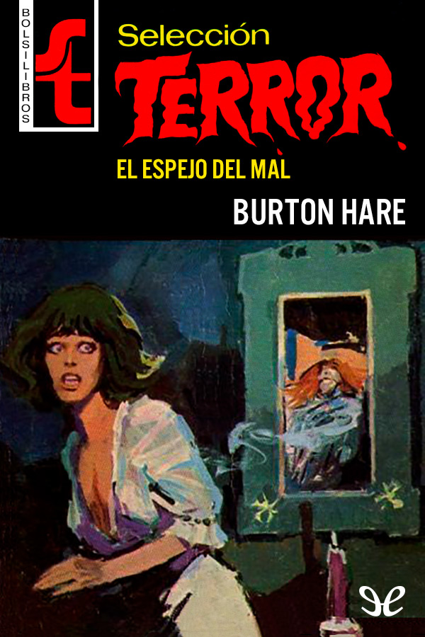 El espejo del mal