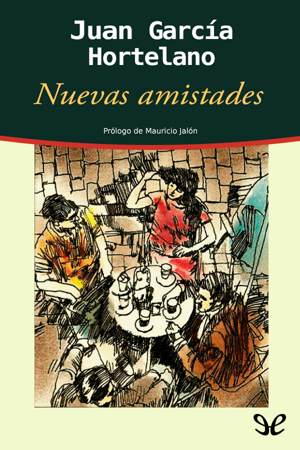 Nuevas amistades
