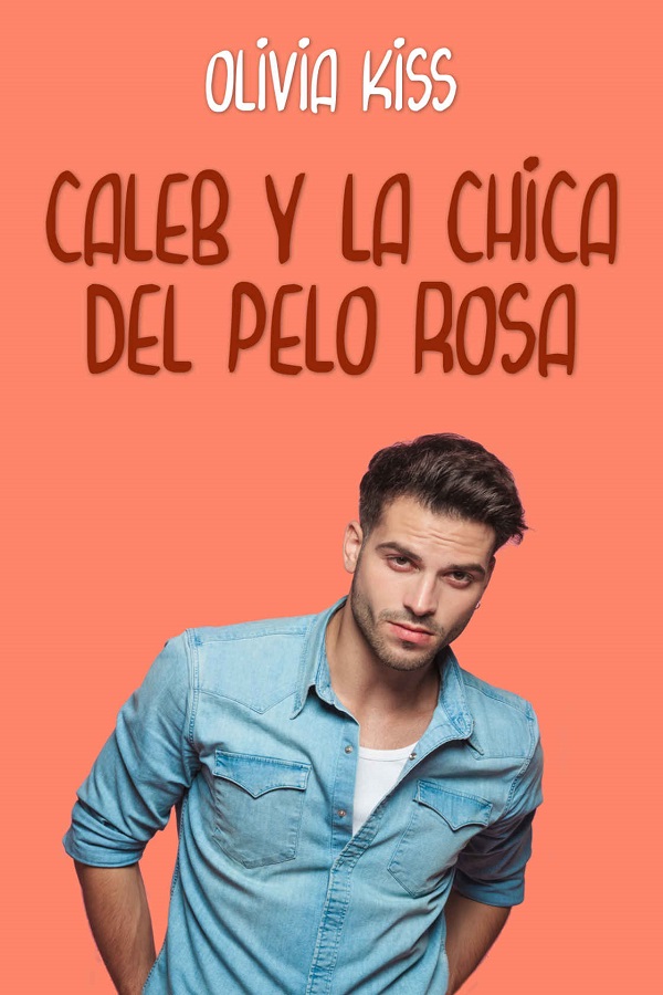 Caleb y la chica del pelo rosa