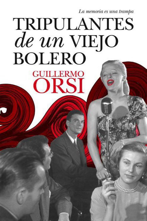 Tripulantes de un viejo bolero