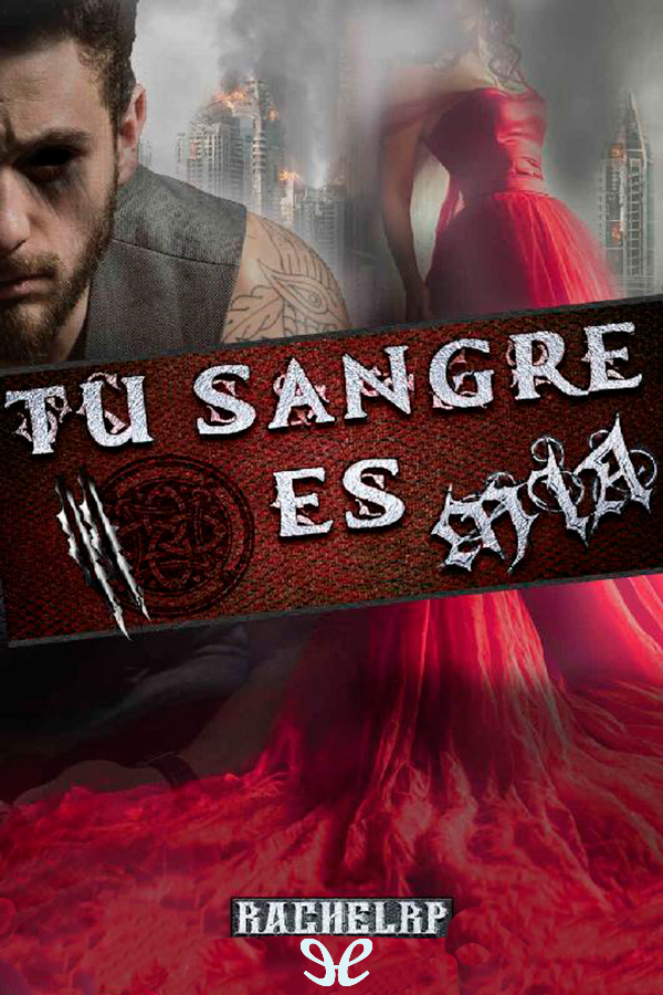 Tu sangre es mía