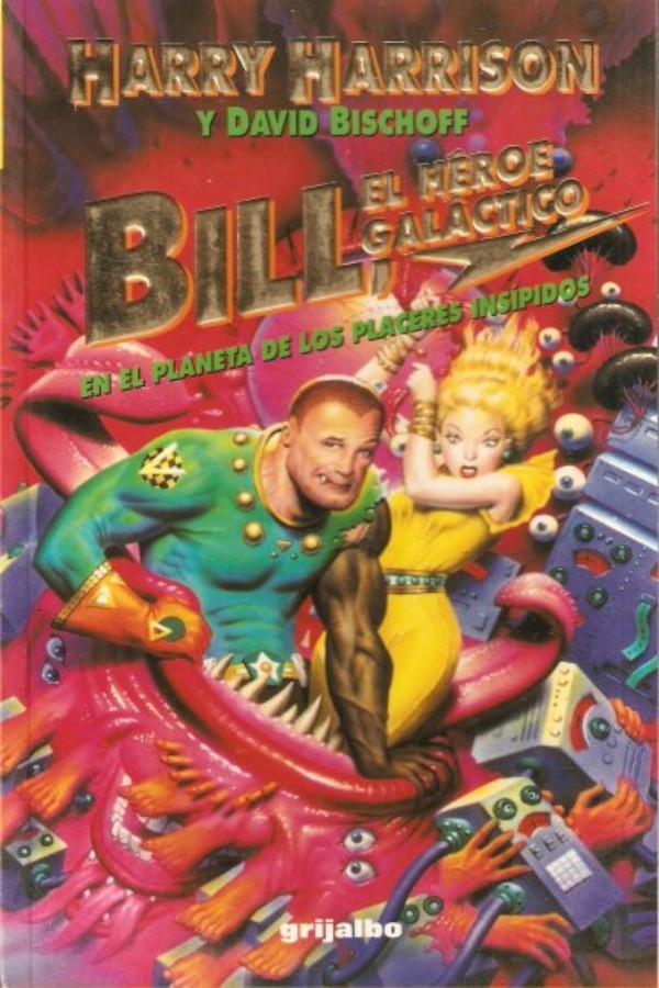 Bill en el planeta de los placeres insípidos