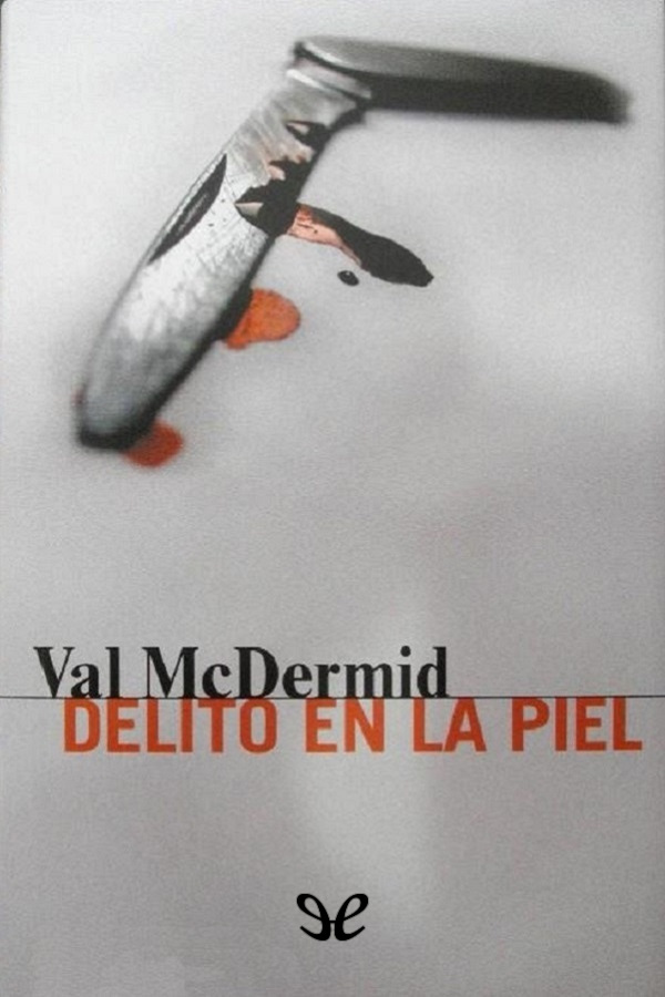 Delito en la piel