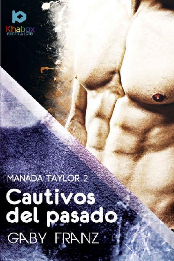 Cautivos del pasado