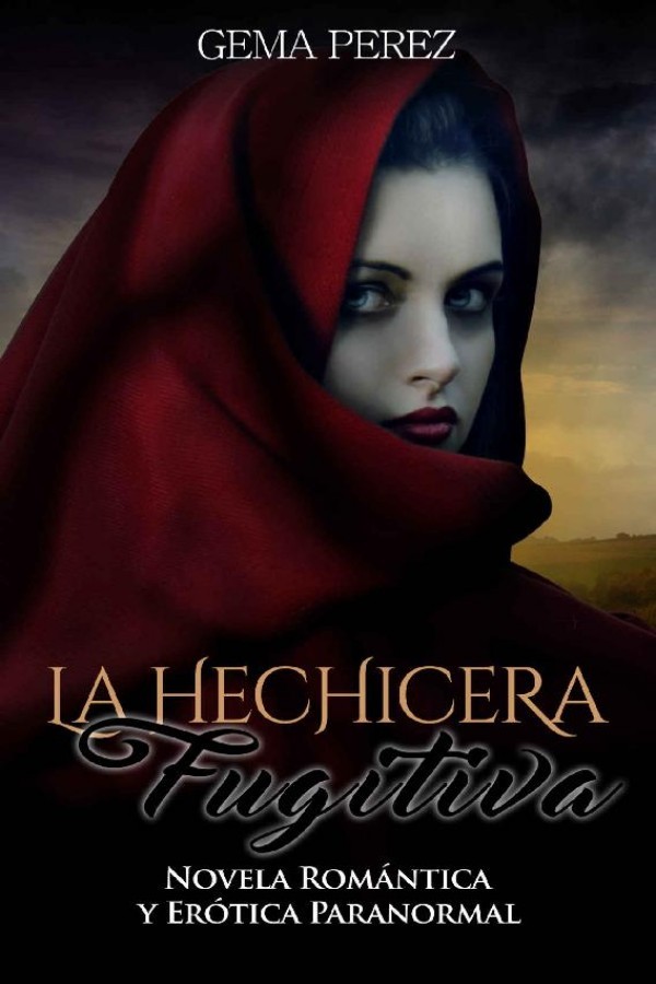 La hechicera fugitiva