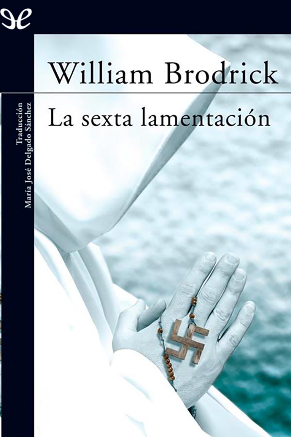 La sexta lamentación