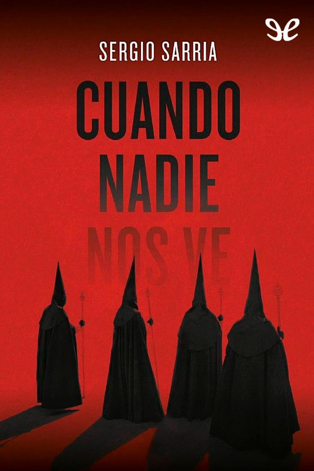 Cuando nadie nos ve