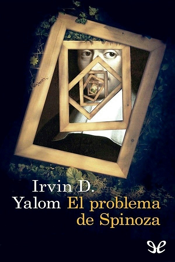 El problema de Spinoza