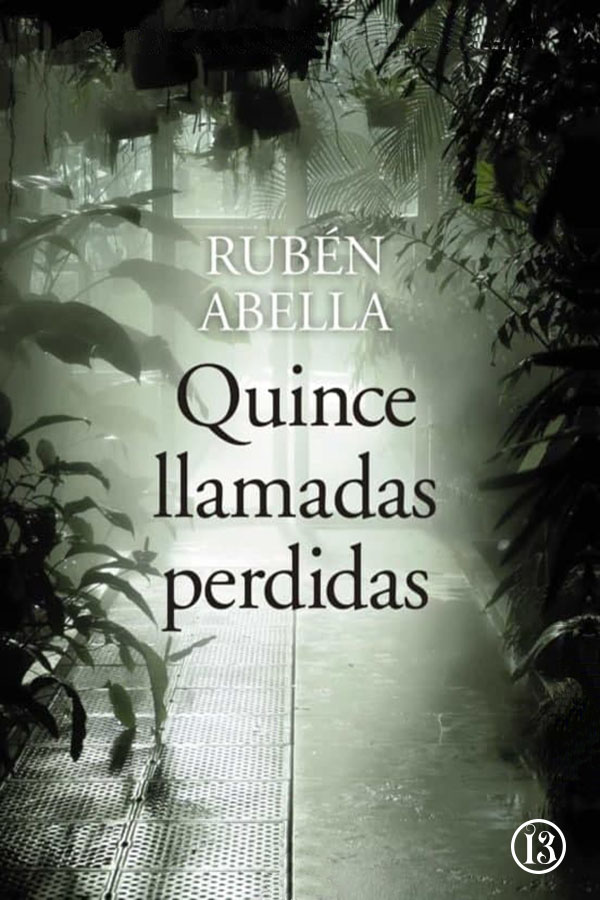 Quince llamadas perdidas
