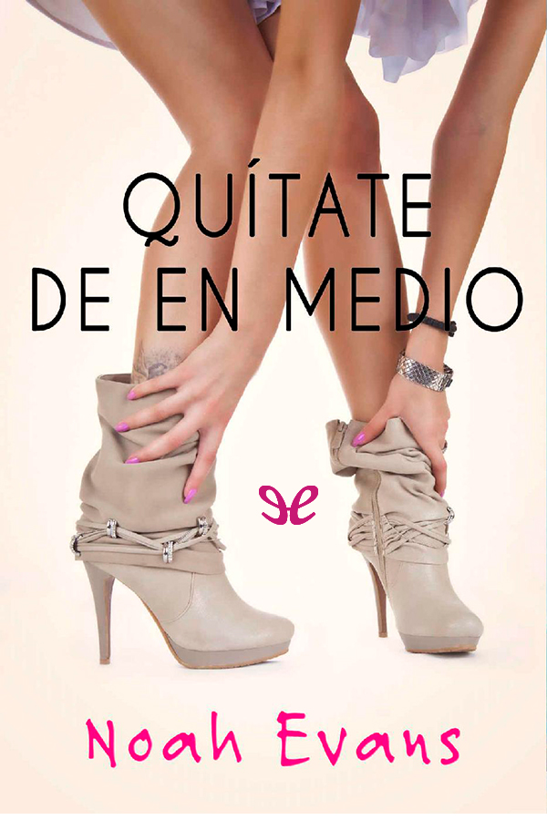 Quítate de en medio