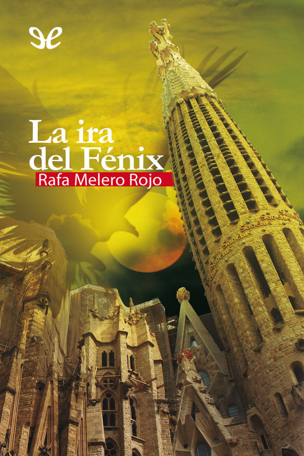 La ira del Fénix