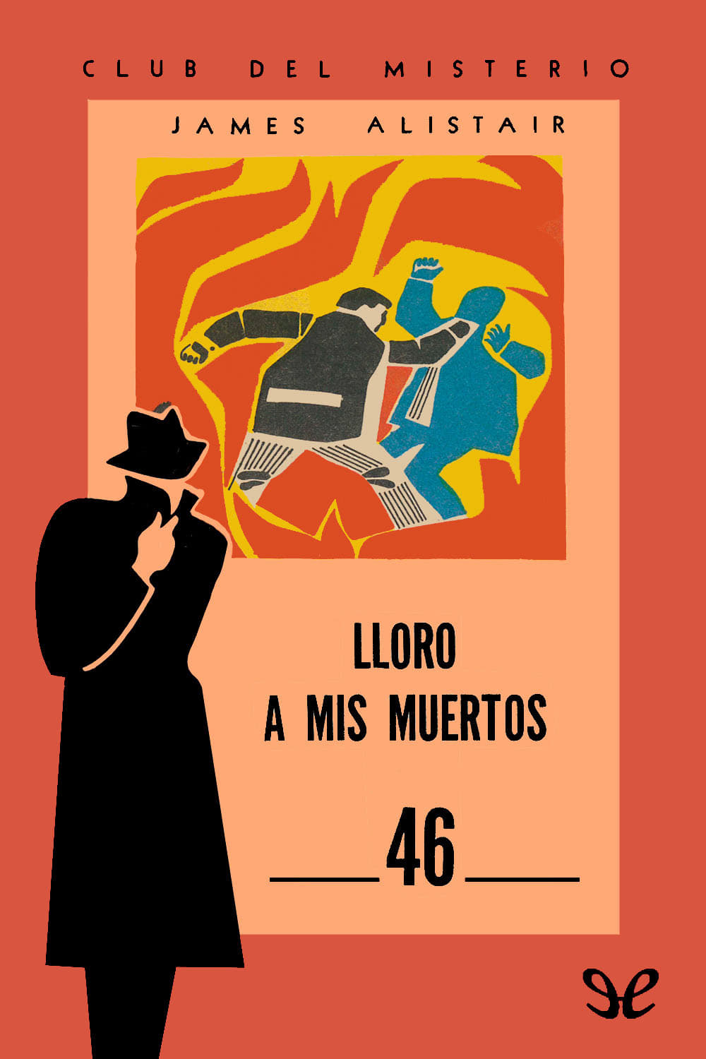 Lloro a mis muertos