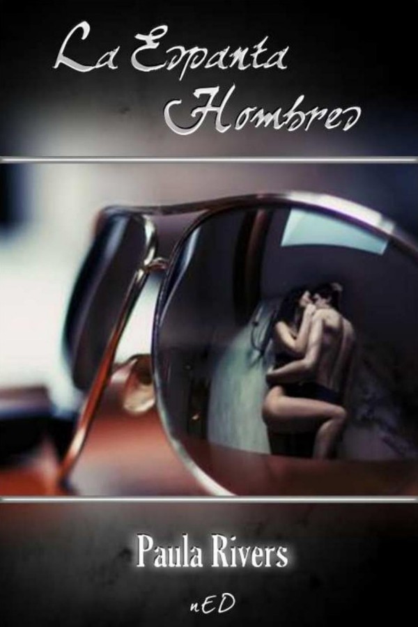 La espanta hombres
