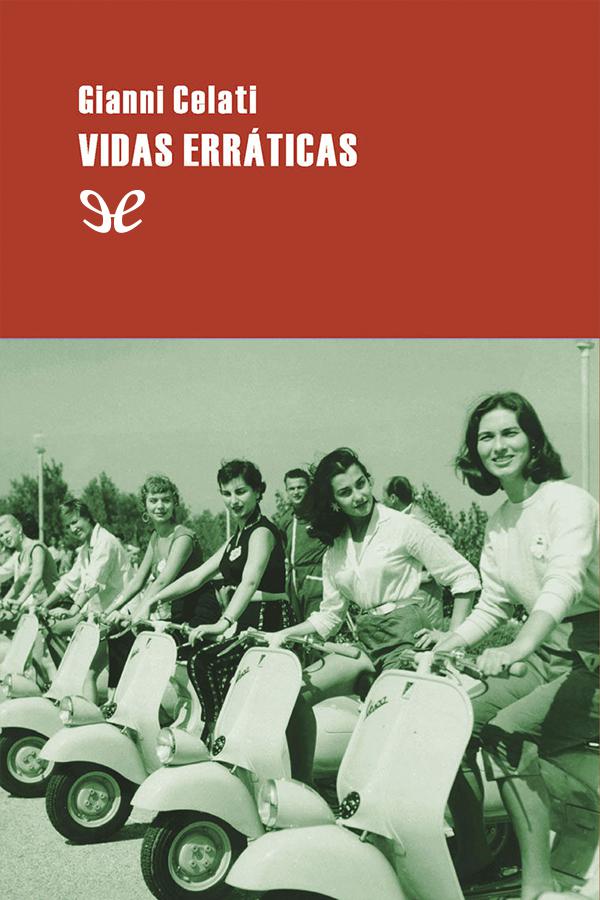 Vidas erráticas