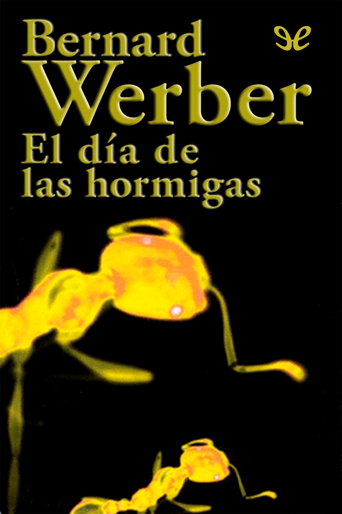 El día de las hormigas