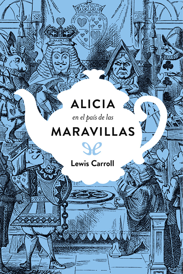 Alicia en el País de las Maravillas (trad. Graciela Montes)