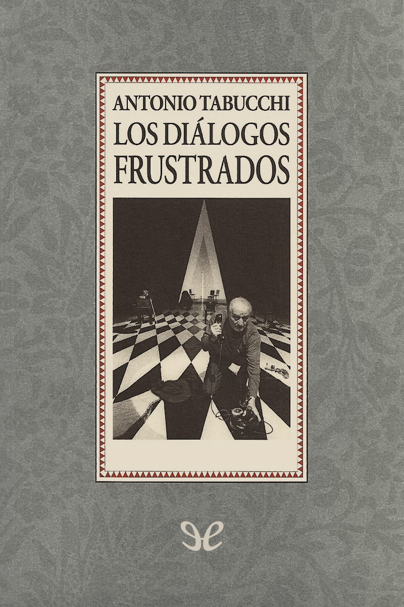 Los diálogos frustrados