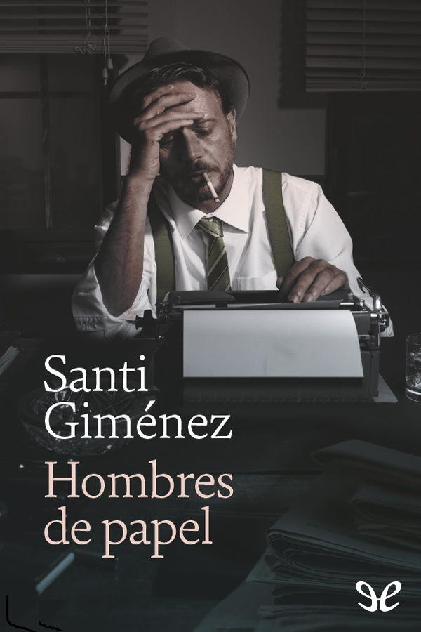 Hombres de papel