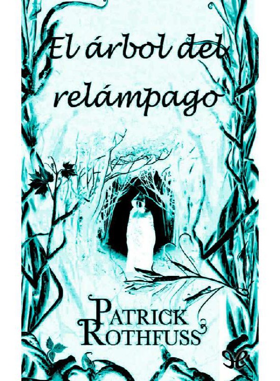 El árbol del relámpago