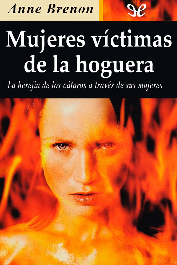 Mujeres víctimas de la hoguera