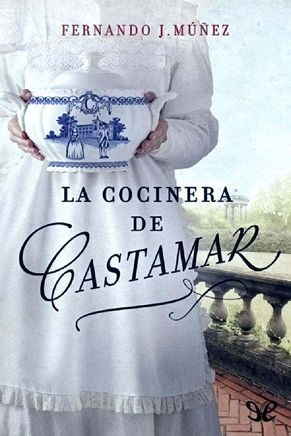 La cocinera de Castamar