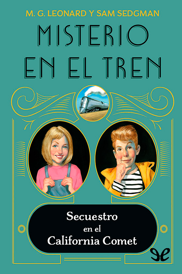 Secuestro en el California Comet