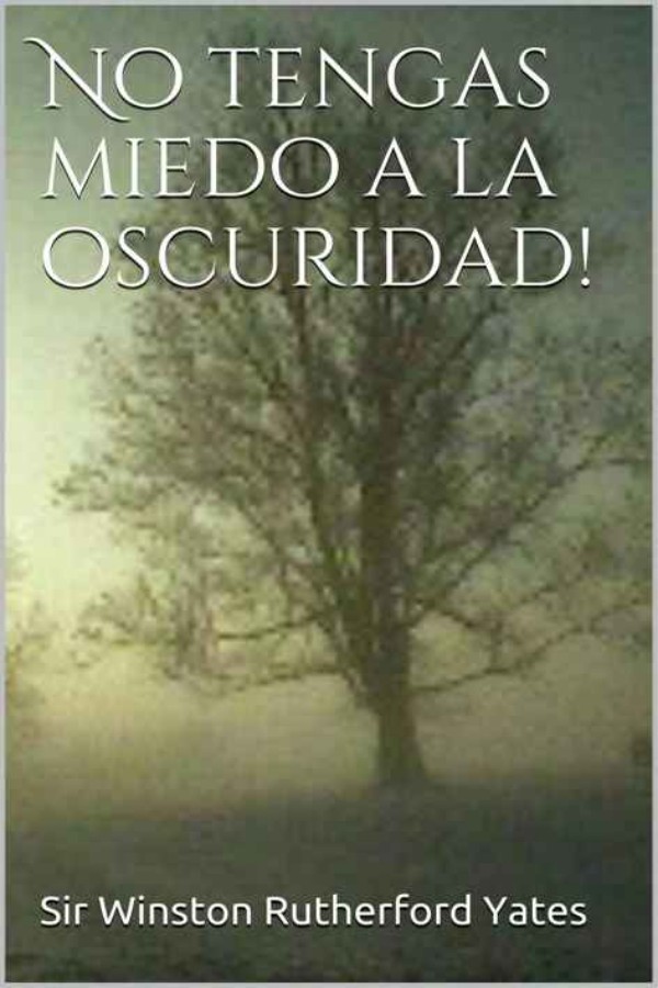 ¡No tengas miedo a la oscuridad!