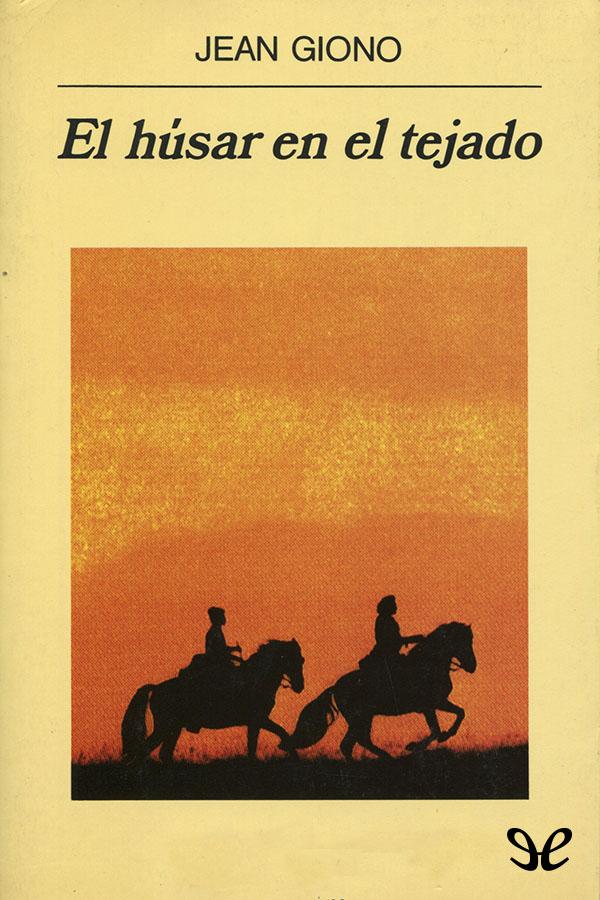 El húsar en el tejado